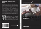Olga Siemers - ¿Habilidades para aquí o para llevar?