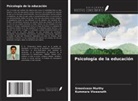 Sreenivasa Murthy, Kummara Viswanath - Psicología de la educación