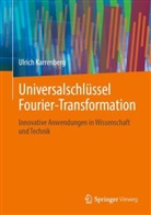 Ulrich Karrenberg - Universalschlüssel Fourier-Transformation