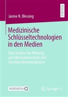 Janine N Blessing, Janine N. Blessing - Medizinische Schlüsseltechnologien in den Medien