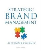 Alexander Chernev - Strategic Brand Management, 4th Edition