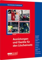 Hans Kemper - Ausrüstungen und Geräte für den Löscheinsatz