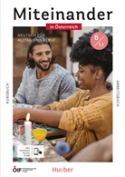 Dagmar Giersberg, Ines Haelbig, Carola Hamann, Andrea K. Heckert, Lukas Mayrhofer, Daniela Niebisch... - Miteinander in &Ouml;sterreich - Deutsch f&uuml;r Alltag und Beruf B1.1, m. 1 Buch, m. 1 Beilage