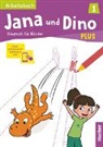 Manuela Georgiakaki, Michael Priesteroth - Jana und Dino PLUS 1 , m. 1 Buch, m. 1 Beilage