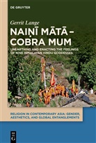 Gerrit Lange - Naini mata - Cobra Mum
