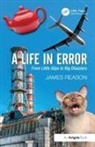James Reason - A Life in Error