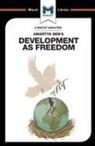 Nick Broten, Janna Miletzki - An Analysis of Amartya Sen's Development as Freedom