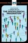 Robert Easthope, Ismael Puga - An Analysis of C. Wright Mills's The Sociological Imagination
