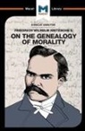Don Berry - An Analysis of Friedrich Nietzsche's On the Genealogy of Morality