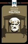 Katherine Berrisford, Riley Quinn - An Analysis of Aristotle's Politics