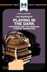 Karina Jakubowicz, Adam Perchard - An Analysis of Toni Morrison's Playing in the Dark
