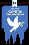 Sulaiman Hakemy - An Analysis of Milton Friedman's Capitalism and Freedom