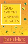 John H. Hick, Hick John - God and the Universe of Faiths