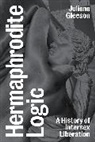Juliana Gleeson - Hermaphrodite Logic