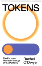 Rachel O'Dwyer, Rachel O''dwyer - Tokens