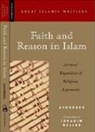 Averroes - Faith and Reason in Islam