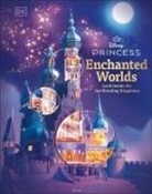 DK - Disney Princess Enchanted Worlds