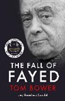 Tom Bower - The Fall of Fayed