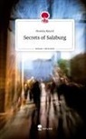 Monika Bayerl - Secrets of Salzburg. Life is a Story - story.one