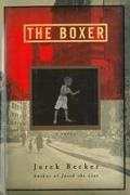 Jurek Becker - The Boxer