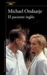 Michael Ondaatje - El paciente inglés