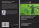 K. Gopalasatheeskumar, M. Naveenkumar, G. Thamaraipriya - Estudio bibliográfico de las plantas medicinales de Momordica