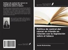 Sarah McAvinchey - Política de control del cáncer en Irlanda en relación con la legislación sobre el tabaco