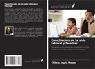 Chibesa Angela Mwape - Conciliación de la vida laboral y familiar