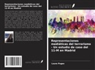 Laura Puges - Representaciones mediáticas del terrorismo - Un estudio de caso del 11-M en Madrid