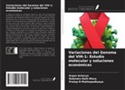 Arpan Acharya, Rabindra Nath Misra, Pratap N Mukhopadhyaya - Variaciones del Genoma del VIH-1: Estudio molecular y soluciones económicas