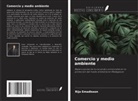 Rija Emadisson - Comercio y medio ambiente