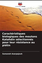 Samaneh Azarpajouh - Caractéristiques biologiques des moutons Katahdin sélectionnés pour leur résistance au piétin