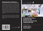 Kanishka Neyana, Shalvi Supriya, Sachdev Yadav - Automedicación y prácticas de almacenamiento de medicamentos