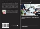 Aimé Yoboué - Gestión financiera de proyectos Riesgo