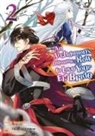 Hako Itagaki, Maximilian Gottselig - An Archdemon's Dilemma: How to Love Your Elf Bride 2