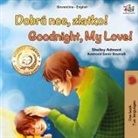Shelley Admont, Kidkiddos Books - Goodnight, My Love! (Slovak English Bilingual Children's Book)