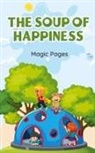 Magic Pages - The Soup of Happiness