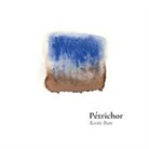 Kevin Burt - Pétrichor