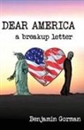 Benjamin Gorman - Dear America