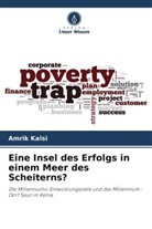Amrik Kalsi - Eine Insel des Erfolgs in einem Meer des Scheiterns?