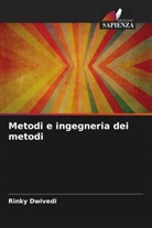 Rinky Dwivedi - Metodi e ingegneria dei metodi