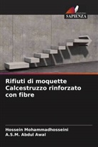 A. S. M. Abdul Awal, A.S.M. Abdul Awal, Hossein Mohammadhosseini - Rifiuti di moquette Calcestruzzo rinforzato con fibre