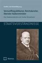 Ewald Grothe, Wolther Von Kieseritzky, von Kieseritzky, Wolther von Kieseritzky - Vernunftrepublikaner, Reichskanzler, liberaler Außenminister