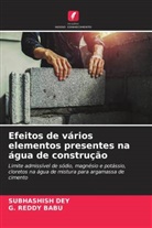 G. Reddy Babu, Subhashish Dey - Efeitos de vários elementos presentes na água de construção