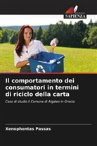Xenophontas Passas - Il comportamento dei consumatori in termini di riciclo della carta