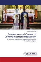 CHRIS TAIYE SITAN - Prevalence and Causes of Communication Breakdown