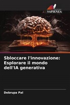 Debrupa Pal - Sbloccare l'innovazione: Esplorare il mondo dell'IA generativa