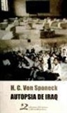 Gonzalo Fernández Parrilla, Hans-Christof von Sponeck - Autopsia de Iraq : las sanciones : otra forma de guerra