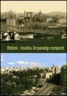 Jardí botànic : un paisatge compartit