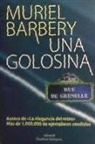 Muriel Barbery - Una golosina